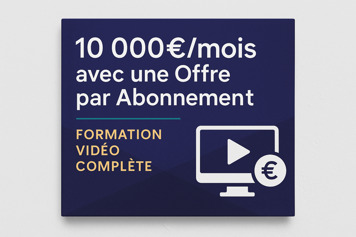 💰 10 000€/mois avec une Offre par Abonnement – Formation Vidéo Complète
